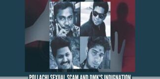 Pollachi Sexual Scam and DMK's indignation