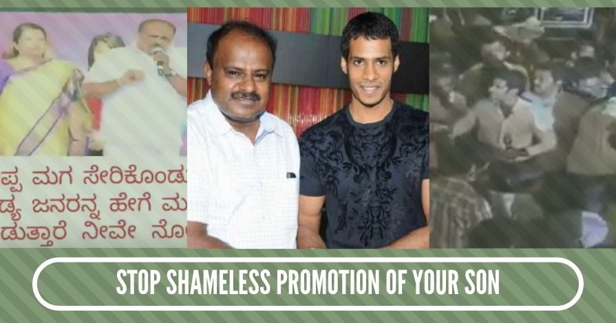 Honorable CM Kumaraswamy, stop shameless promotion of your son