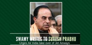 Quoting the shady deals UPA did to mollify the Emir of Abu Dhabi, Swamy writes to Suresh Prabhu urging takeover of Jet by Air India