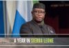 In this age of Cynicism and political apathy, Julius Maada Bio is a refreshing example of a leader whose actions go beyond mere rhetoric.