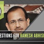 A glowing extrapolation of Ramesh Abhishek's role in Govt. does not answer these questions...