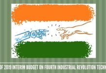 Impact of India’s 2019 Interim Budget on Fourth Industrial Revolution Technologies
