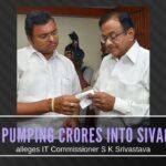 Karti is stacking huge piles of cash in provision stores for distribution to the electorate in Sivaganga before the election, alleges IT Commissioner S K Srivastava