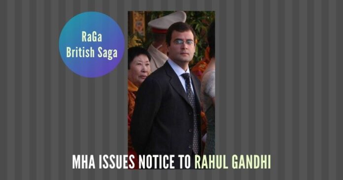 Is the MHA issuing notice to Rahul Gandhi, asking questions about his British citizenship, too little, too late?