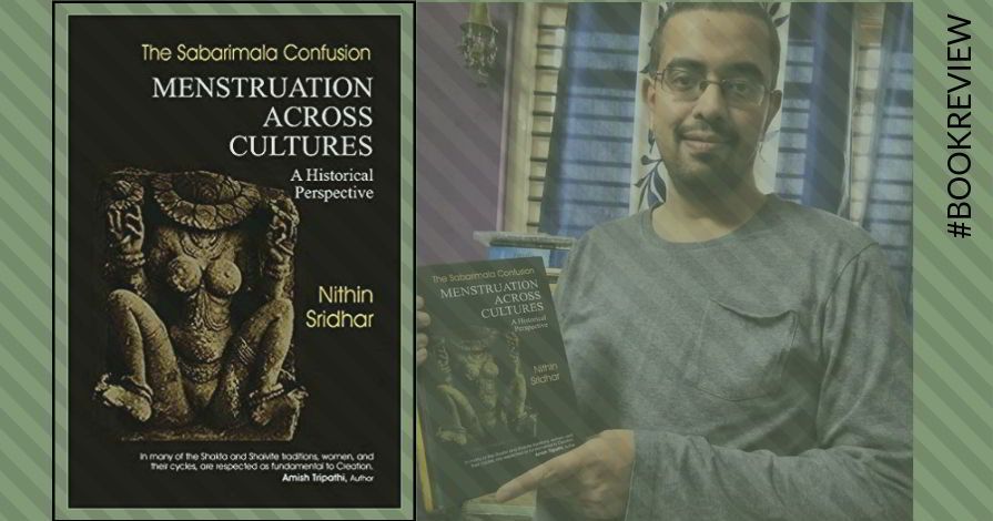 Book Review: Menstruation Across Cultures, a historical perspective by Nithin Sridhar