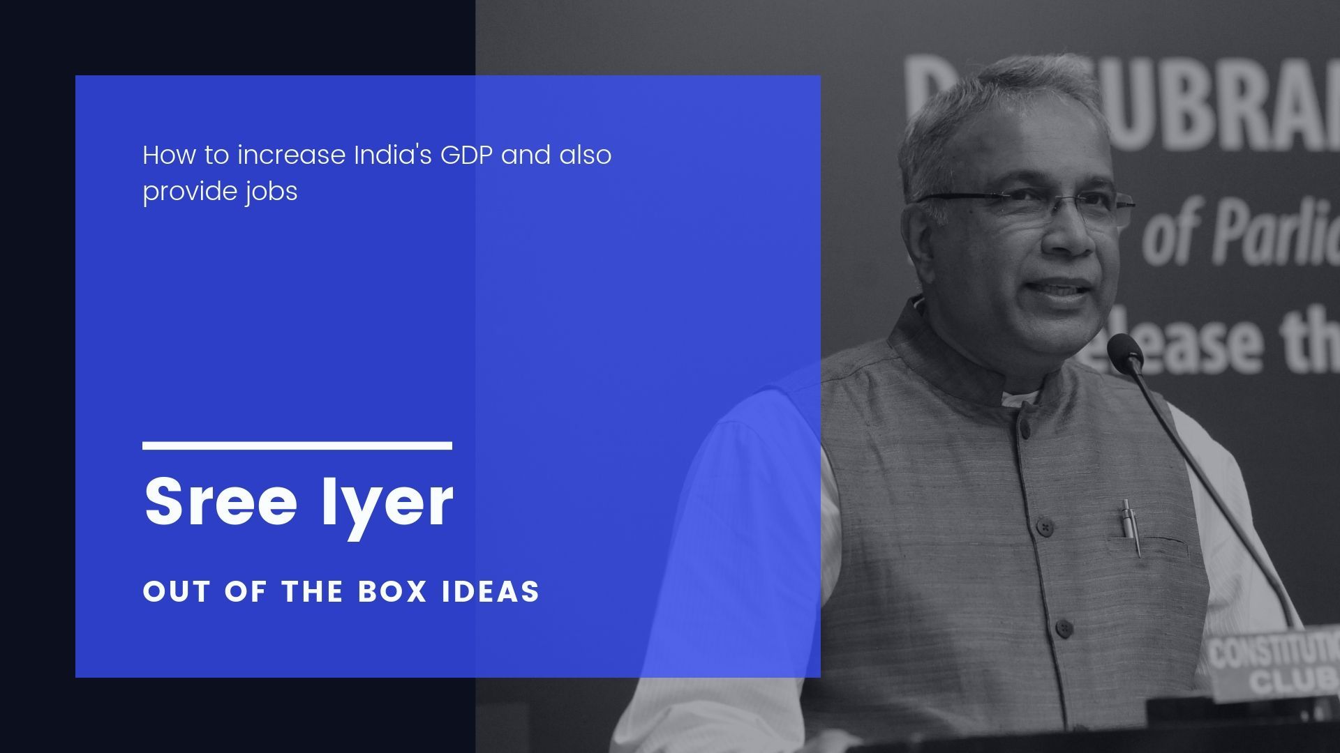 Sree Iyer gives his views on a TimesNow panel debate followed by a detailed explanation on how the Government can fix this