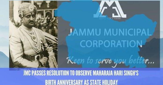 Jammu Municipal Corporation passes resolution to observe Maharaja Hari Singh's birth anniversary as state holiday