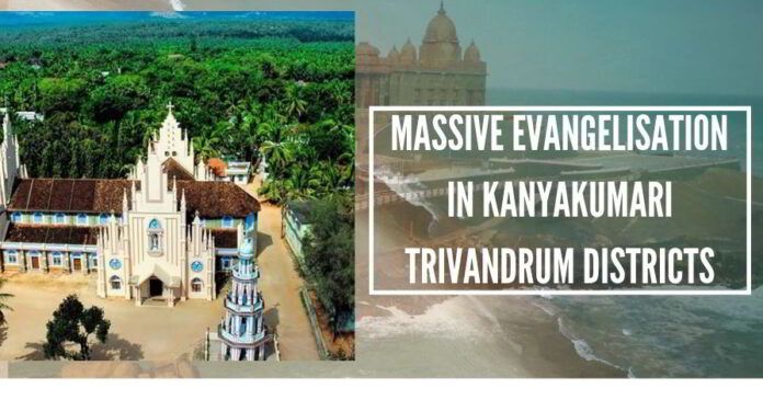Massive Evangelisation in Kanyakumari, Trivandrum districts