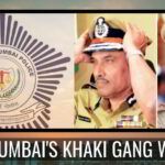 Mumbai's Khaki Gang war