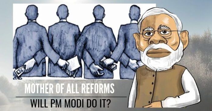 There’s one reform, which in my view could be the mother of all reforms