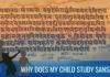 Why does my child study Sanskrit?