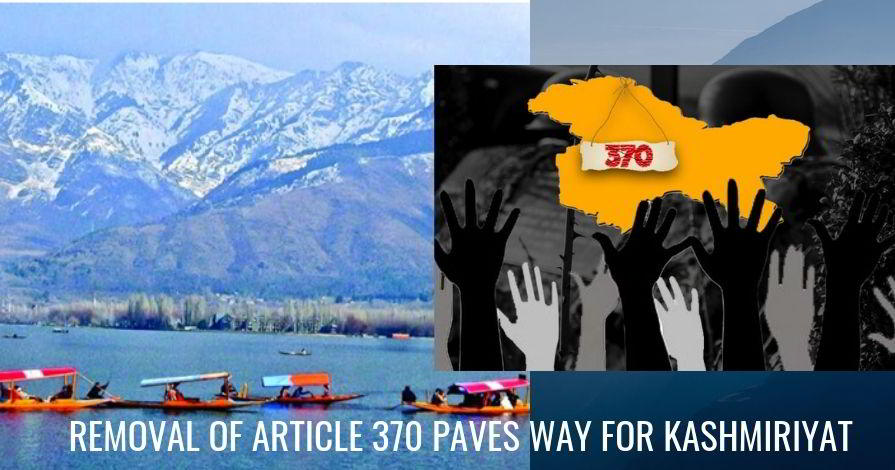Removal of Article 370 paves way for Kashmiriyat