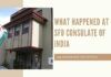 What happened at SFO consulate of India