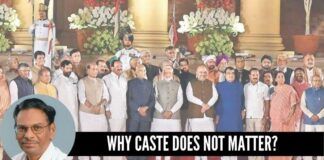 The founding members of CPI(M) nor the members of Modi's cabinet should be known by their caste but only by their work.