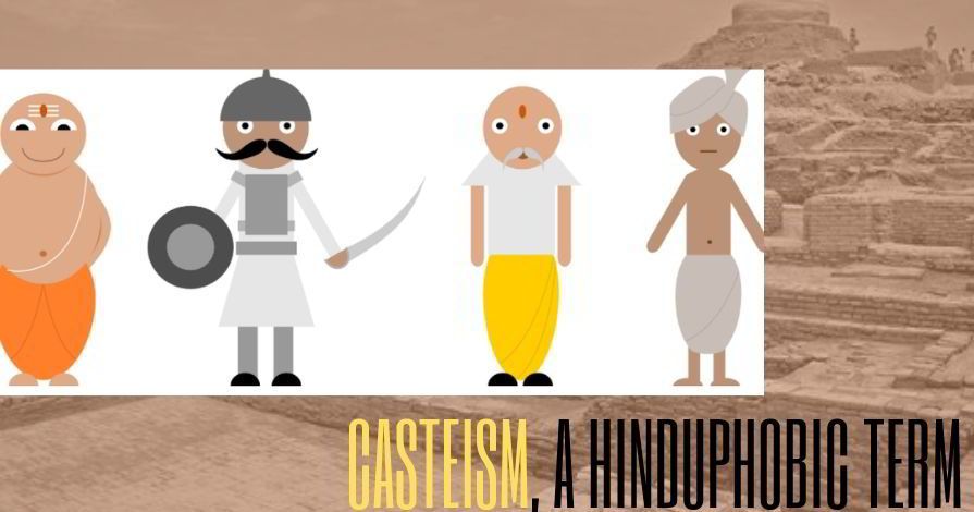 Casteism, a Hinduphobic term - PGurus