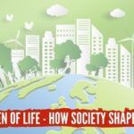 The Zen of Life – How Society shapes you(1)