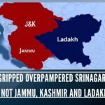 Jihad-gripped overpampered Srinagar City is not Jammu, Kashmir and Ladakh