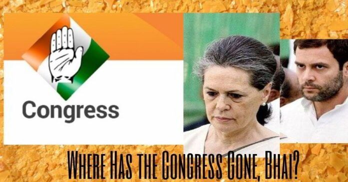 Where Has the Congress Gone, Bhai?