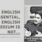 Andhra Government should say YES to English and NO to English Medium