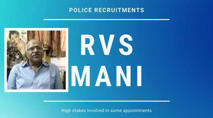 In Continuation of Police Reforms, RVS Mani highlights the high stakes involved in some of the appointments & how this nexus is the root problem of the corruption, nepotism & favoritism.