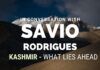 In a free-flowing conversation, Savio Rodrigues of The Goa Chronicle relates his conversations with various sections of the Kashmiri society and their fears/ expectations and needs. Savio also has a few suggestions for the Government. A must watch!