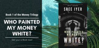 Sree Iyer releases Book 1 of his Money trilogy on Amazon with the paperback expected shortly