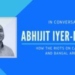 In-depth look at the issues in Assam and Bangal and why the two riots are different. Abhijit Iyer-Mitra also touches upon what is happening in the universities...