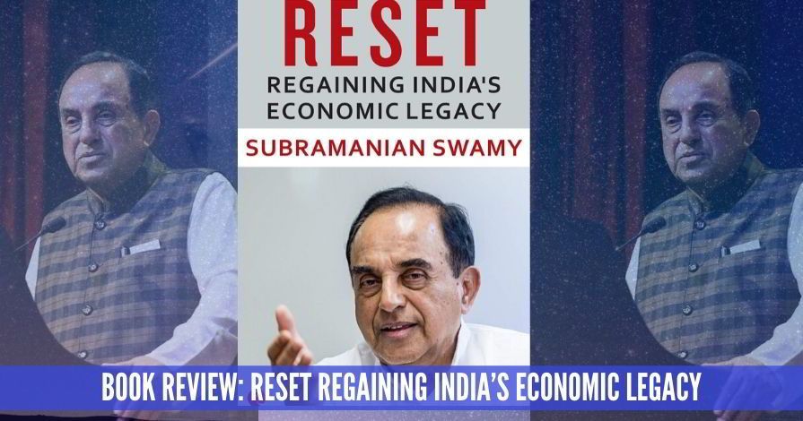 Book Review-"RESET: Regaining India’s Economic Legacy"
