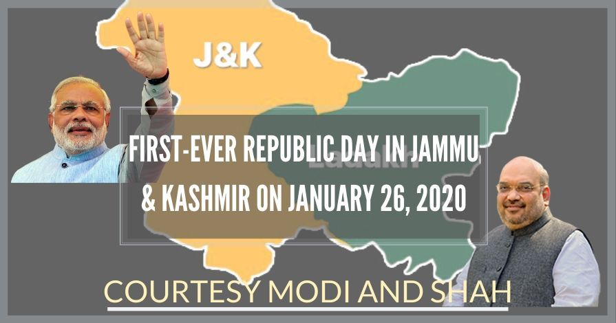 January 26, 2020 is special and unique for the entire nation as we may say republic within the Indian Republic and full credit goes to PM Narendra Modi and HM Amit Shah.