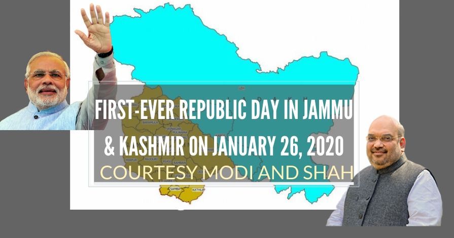 January 26, 2020 is special and unique for the entire nation as we may say republic within the Indian Republic and full credit goes to PM Narendra Modi and HM Amit Shah.