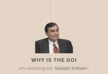 What are the undercurrents that led up to the tussle between the GOI and Mukesh Ambani?