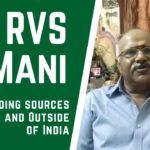 RVS Mani describes the various ways in which funding is being made available to the various protests happening all over the country. Zakir Naik appears to have disposed of his property in India using Cryptocurrency, which opens a new angle of funding. A must watch!