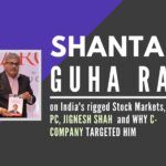 Investigative Journalist and writer on India's rigged Stock Markets, P Chidambaram, Jignesh Shah and why C-Company and Left-Liberal kept targeting him and the cabal that exists in Book Publishing sector