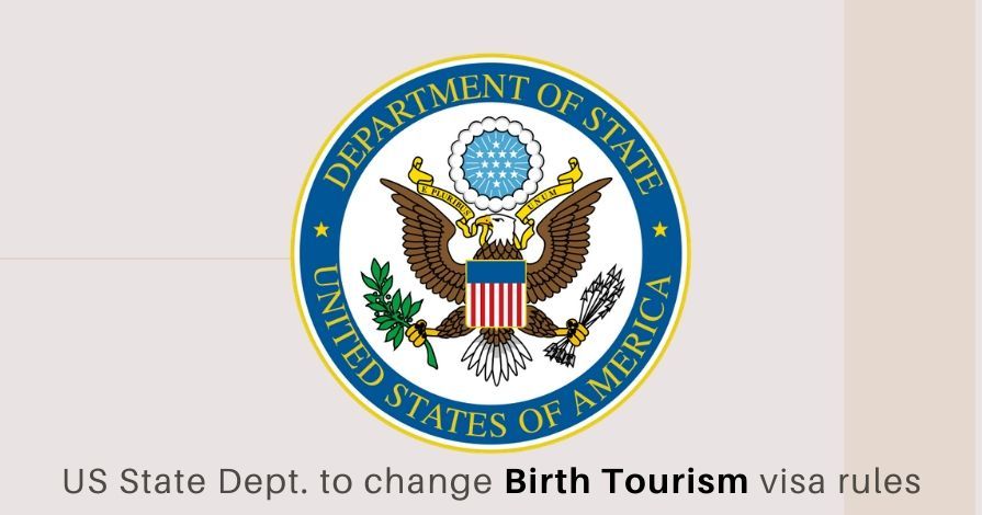 The United States Government is expected to usher in new rules from Friday on visa restrictions for pregnant women who may indulge in birth tourism