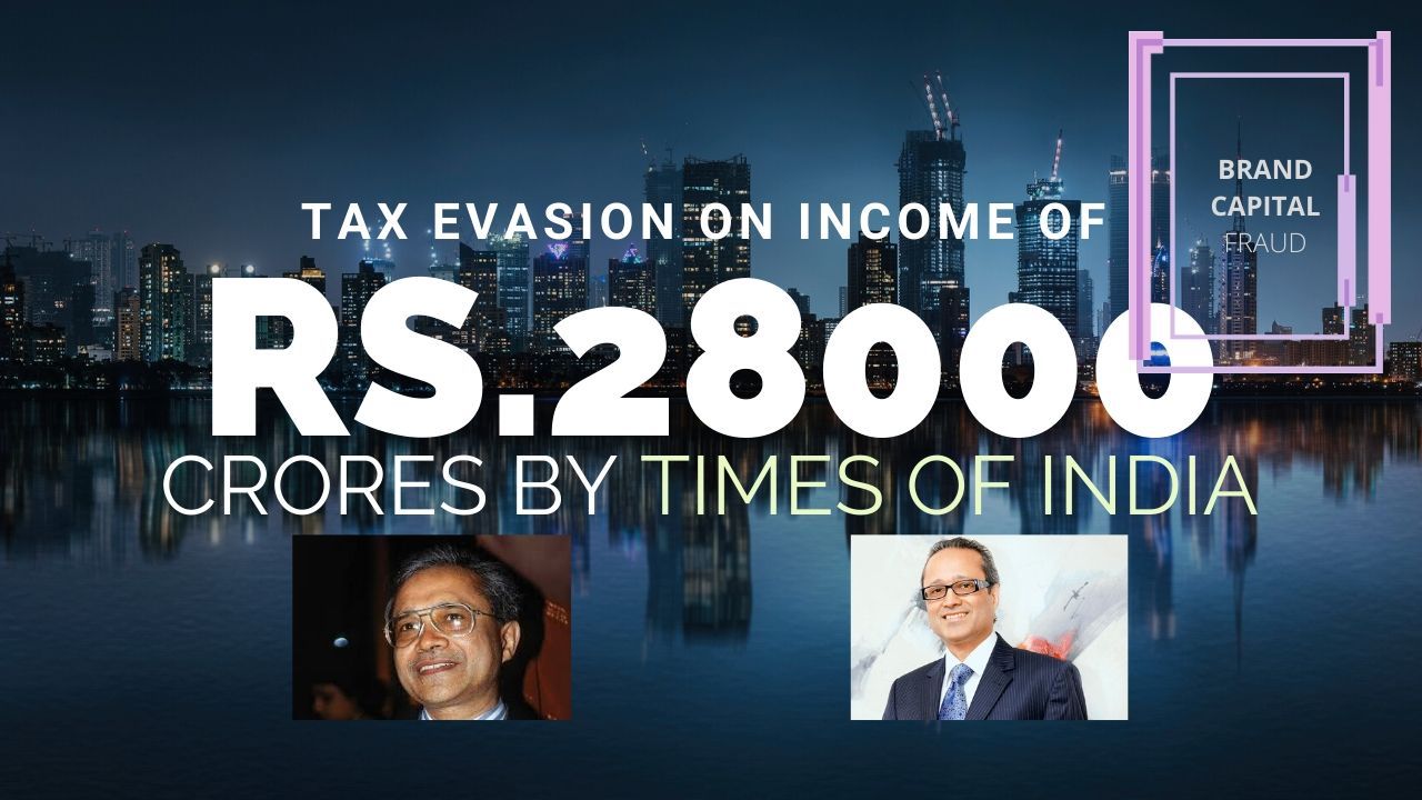 Whistleblower letter to various investigating agencies accuses the Times of India Group of tax evasion on Rs.28,000 crores