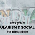 Time to get rid of secularism & socialism from Indian Constitution(2)