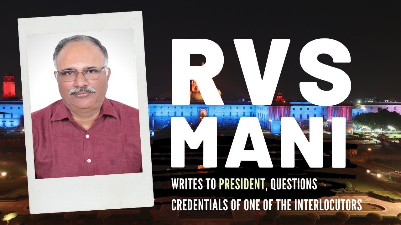RVS Mani has written to the President of India, that a foreign country has infiltrated many institutions in the country and this has led to dubious decisions being handed down. Mani further alleges that one of the interlocutors has been on the radar of investigative agencies for his links wth the ISI. A must watch!