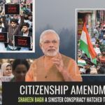 Citizenship Amendment Act: Shaheen Bagh a sinister conspiracy hatched to end the Modi era