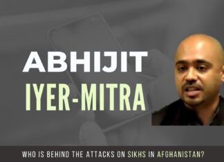 Abhijit Iyer-Mitra asserts the role of Pak-based elements in Sikh attack. Brushing aside the claims of ISIS, he explains who did the recent attack on a Sikh gurdwara in Afghanistan and why.