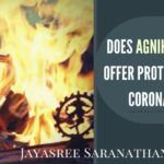 Does Agnihotra Homa offer protection from Corona virus_