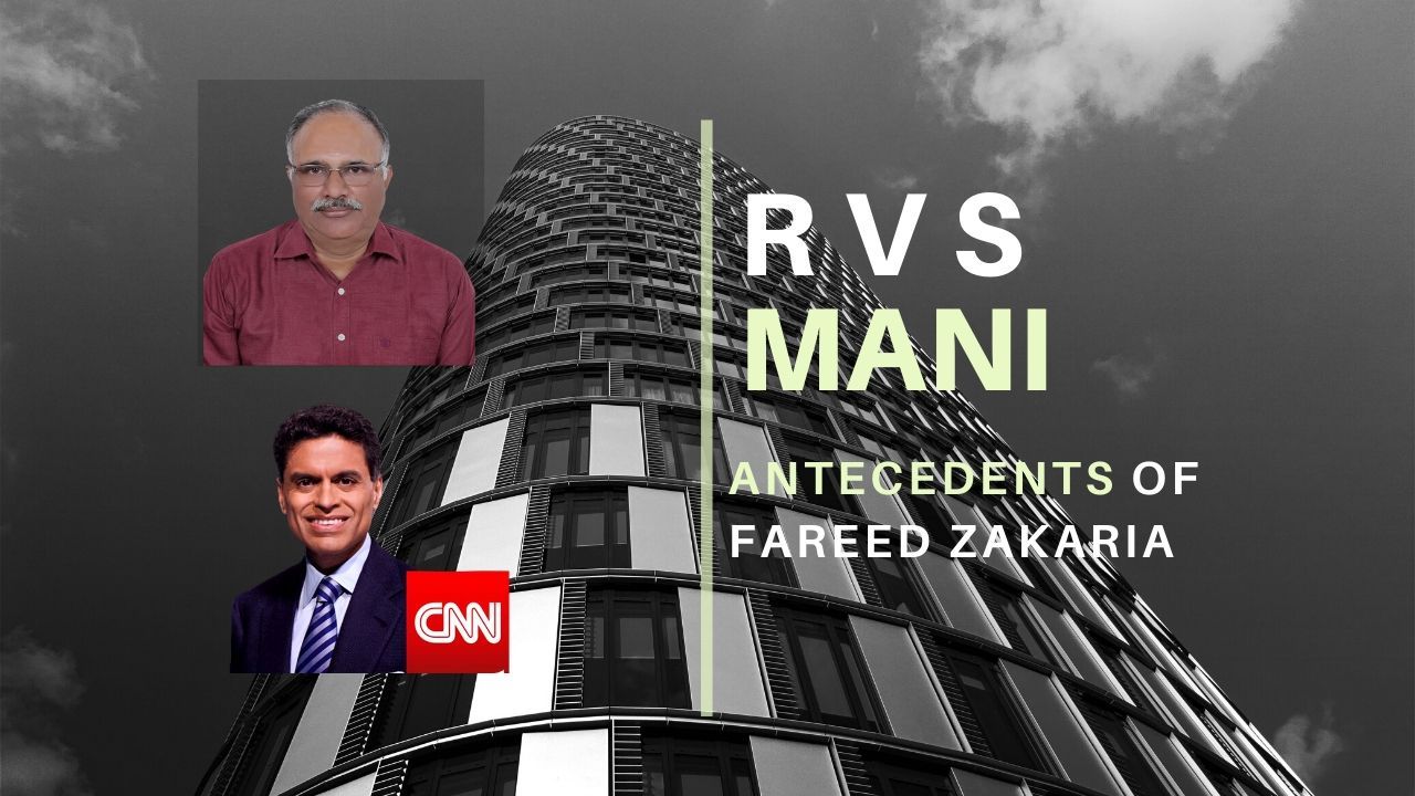Fareed Zakaria was accused of plagiarism and miraculously escaped being fired from CNN. RVS Mani traces his antecedents and his anti-Hindu bias and why