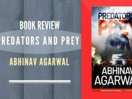 The greater success of the Predators and Prey is, at times, the way it grows from being a thriller to portraying how the normal lives of people play out in extraordinary circumstances.
