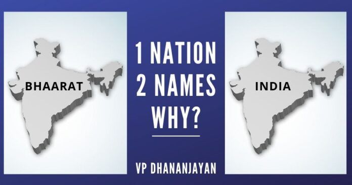 The nation really needs a healthy debate on Bhaarat versus India regarding an appropriate name for our nation. Needless to add, this is a matter of national pride.