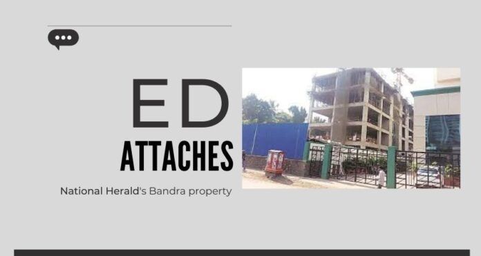 The noose tightens around the case of illegal acquisition of National Herald properties by Sonia and Rahul Gandhi as ED attaches NH Bandra building