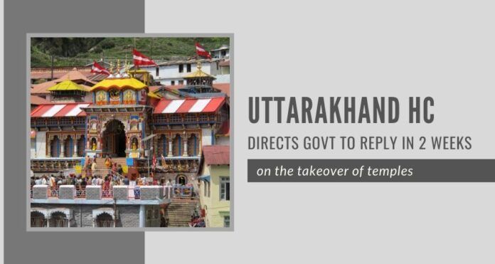 Citing the inaction of the Uttarakhand government, the state High Court has directed it to file a reply within two weeks