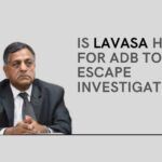 Was an impending investigation into the affairs of his wife and son the reason for the CEC incumbent Ashok Lavasa to flee to ADB?