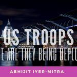 When Mike Pompeo announced that troops are being deployed out of Germany to the Asian Pacific region, which country did he mean? Was it more of a tactical move loaded with optics and no action on the ground or should one read more into the statement? Abhijit Iyer-Mitra parses it for us.