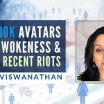Indu Viswanathan reacts to the new Facebook feature Avatar and explains the origin of the word Avatar and its real meaning. Also highlighted are many other aspects of the #BlackLivesMatter protests which got painted as violent, but are all BLM protests violent?