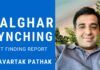 Decoding the fact-finding committee report with Pravartak Pathak on Palghar mob lynching which raises more questions