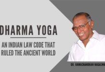 The latest book Dharma Yoga by Dr. R Nagaswamy opens up a new field of study of ancient civilization, the study of Ancient Indian Law code with the administration of law in other parts of Asian countries